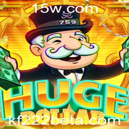 Descubra o Empolgante Mundo de HugeDollar: Um Novo Conceito de Jogo